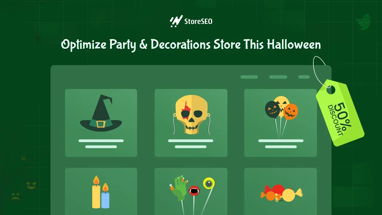 Shopify Guide How to Optimize Your Halloween Party Supply Store for SEO?