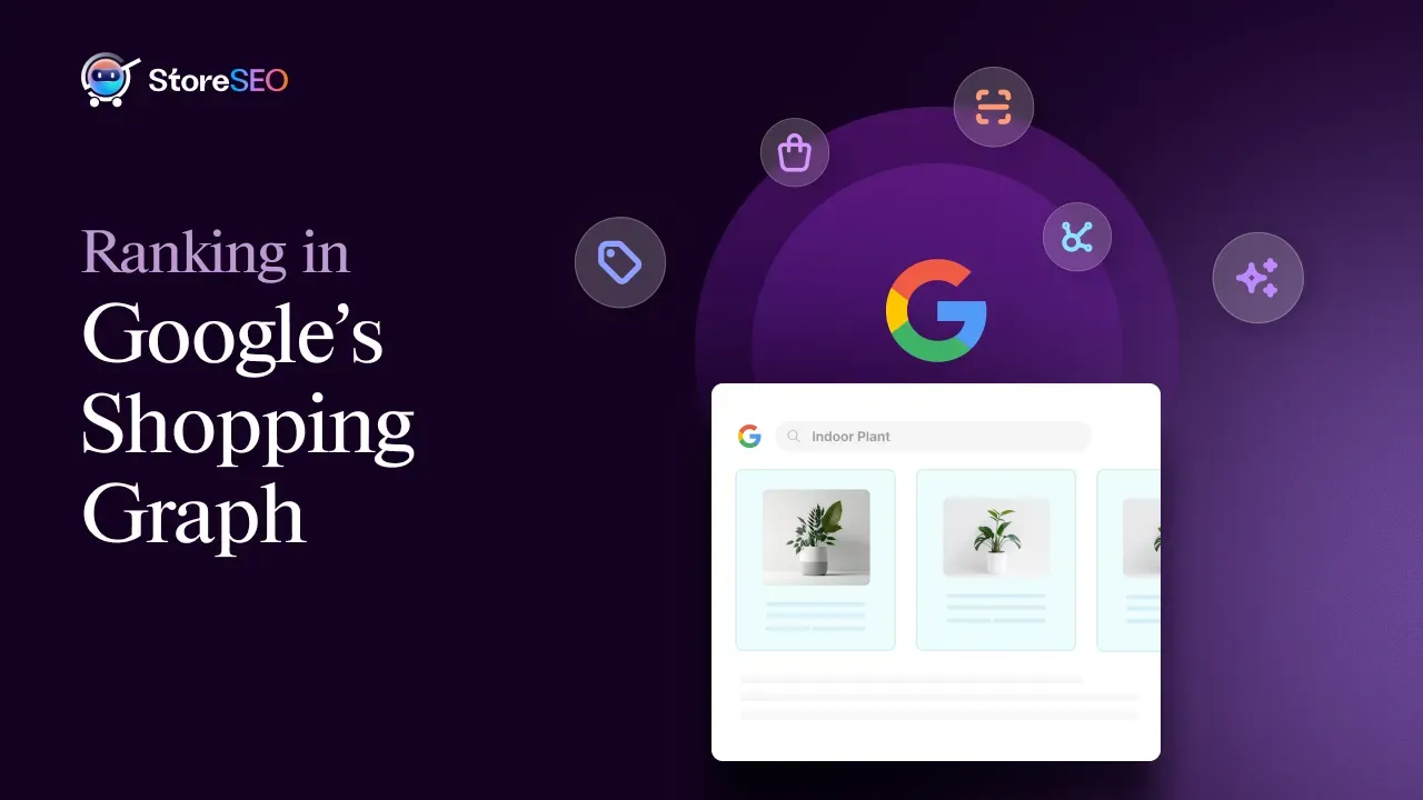 Quick Wins for Ranking in Google's Shopping Graph AI Results