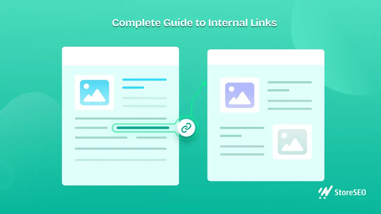 This is a complete guide to internal links for SEO