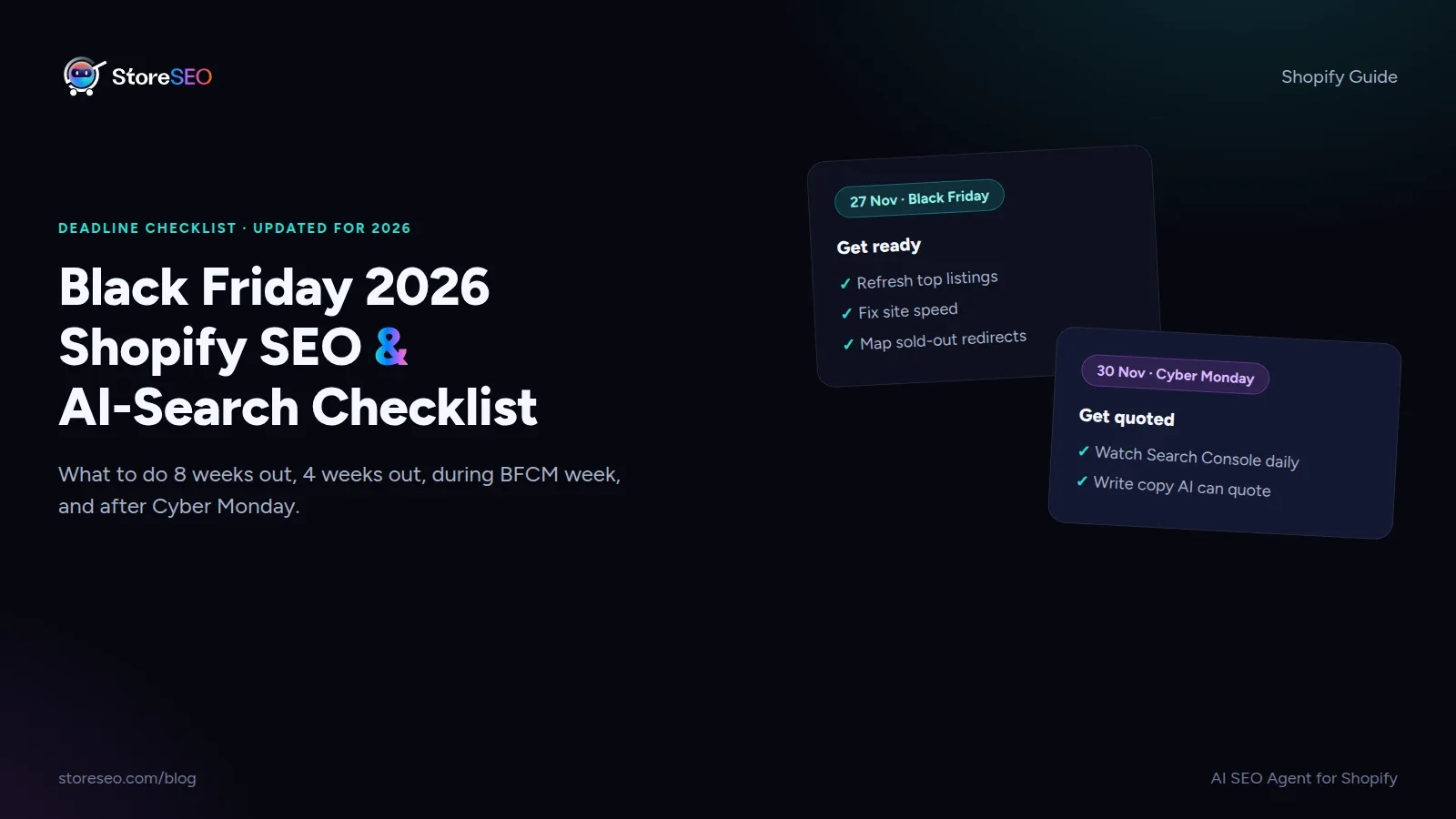 Black Friday 2026 Shopify SEO and AI search checklist timeline from eight weeks out to Cyber Monday