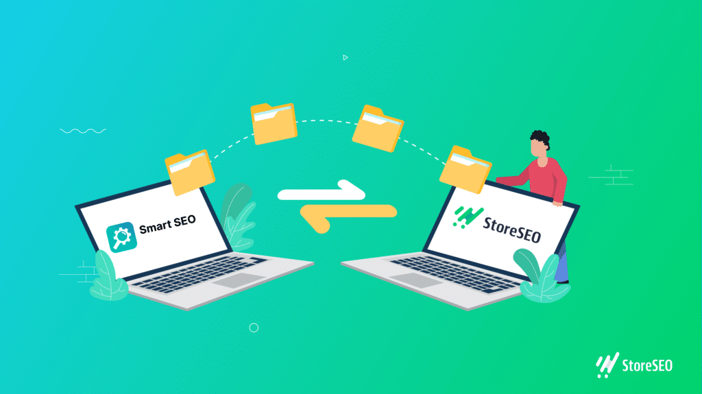Migrate From Smart SEO To StoreSEO