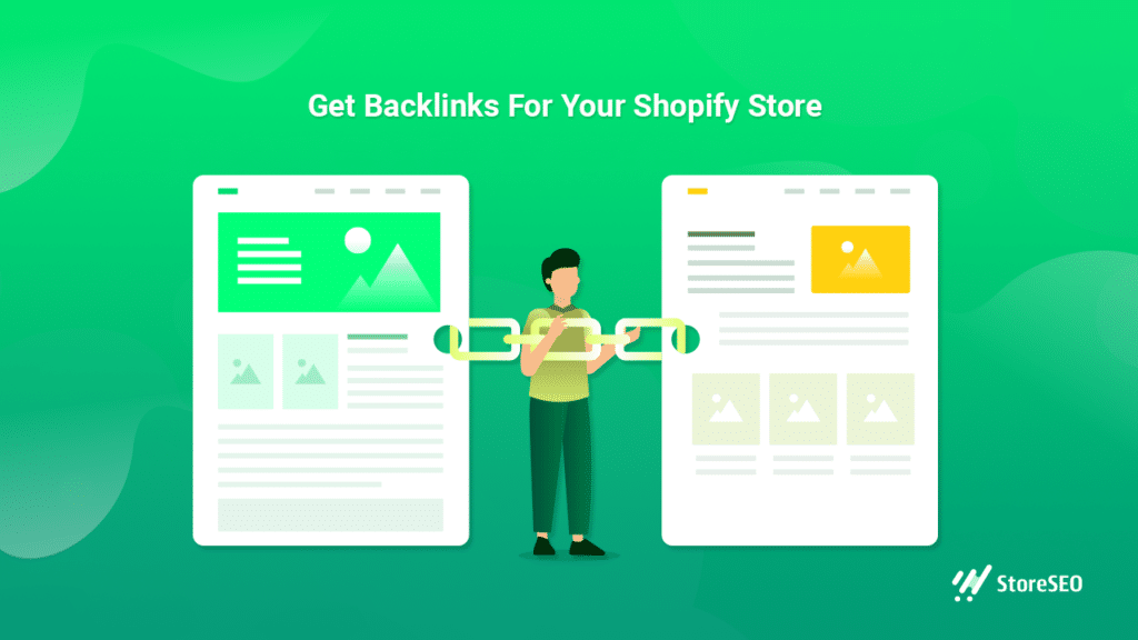 How To Get Backlinks For Your Shopify Store: 15 Proven Strategies