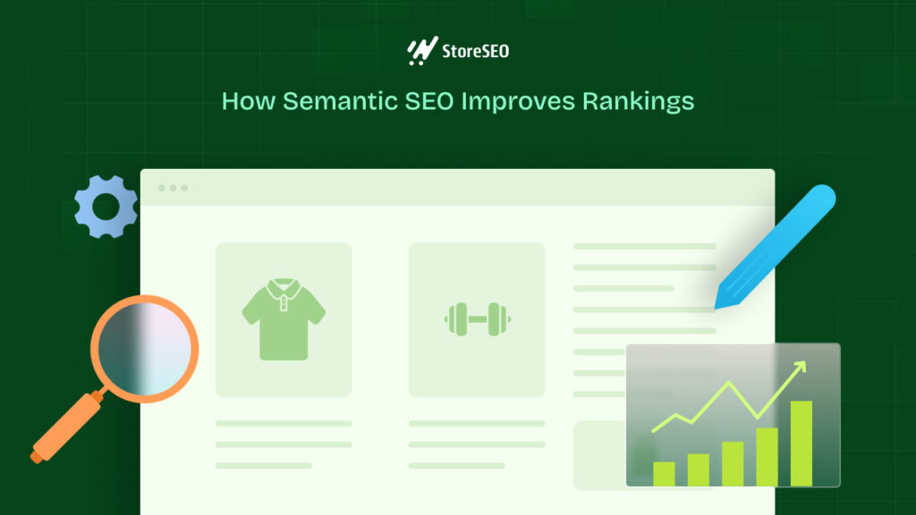 Guide to Semantic SEO: How to Improve Search Engine Ranking with This Strategy?