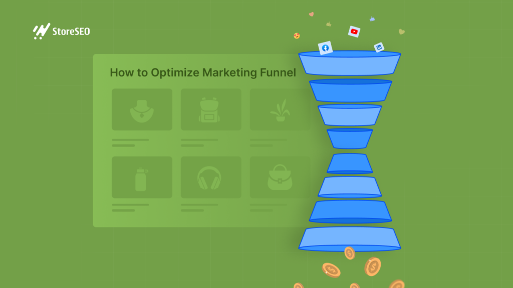 Featured Image - How to Optimize Marketing Funnel for Your Shopify Growth Strategy - StoreSEO Blog