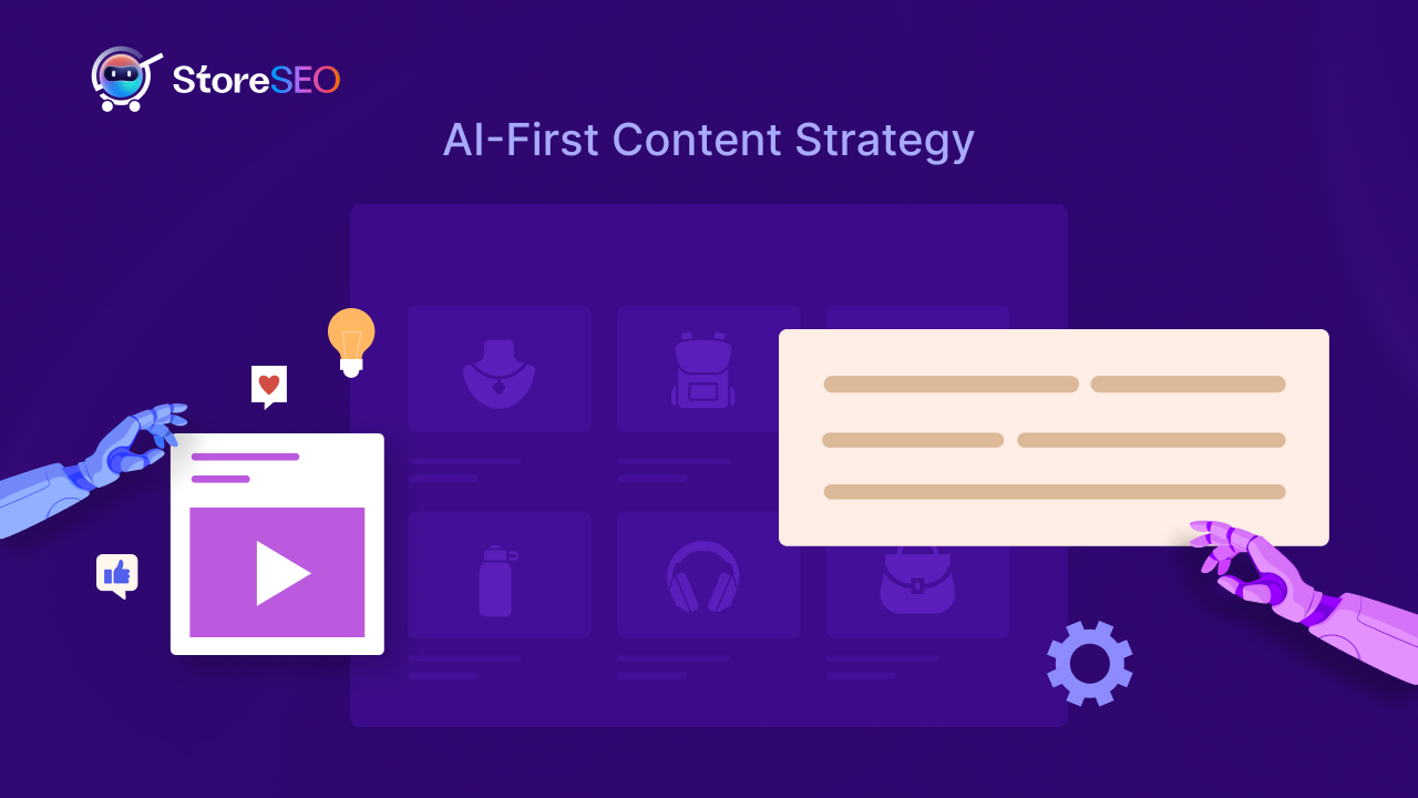 How To Build an AI-First Content Strategy for Shopify Stores