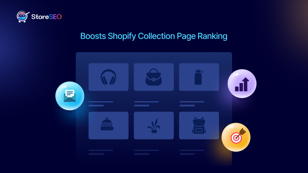 How StoreSEO Boosts Shopify Collection Page SEO Ranking