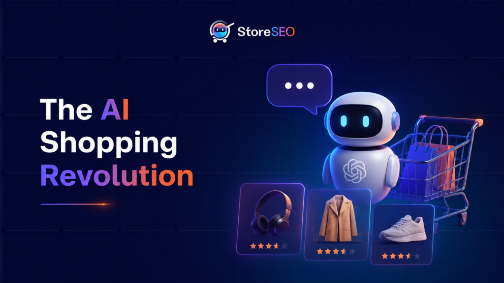 The AI Shopping Revolution: How Merchants Can Survive (and Win) When Buyers Ask ChatGPT Instead of Googling 9 The AI Shopping Revolution